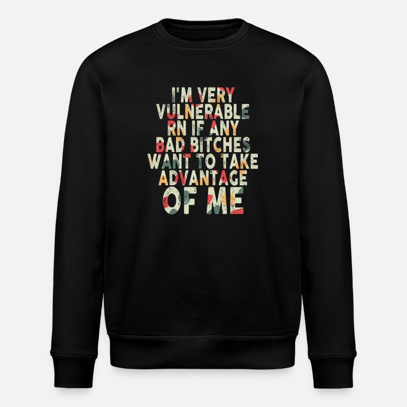 I'm Very Vulnerable RN - Stanley/Stella Unisex Bio-Sweatshirt ROLLER - Schwarz