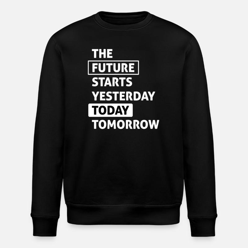 Die Zukunft beginnt heute (dunkel) - Stanley/Stella Unisex Bio-Sweatshirt ROLLER - Schwarz