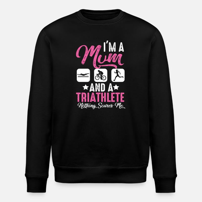 Je suis mère et triathlète - Sweat bio ROLLER Stanley/Stella Unisexe - noir