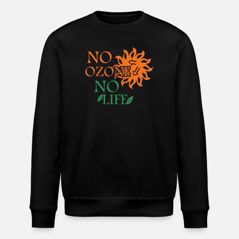 No ozone No life - Stanley/Stella ROLLER Unisex Organic Sweatshirt - black