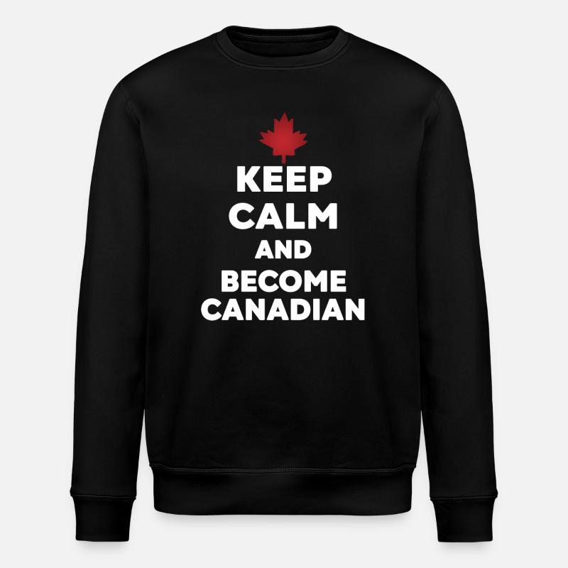 Keep Calm Become Canadian - Sweat bio ROLLER Stanley/Stella Unisexe - noir