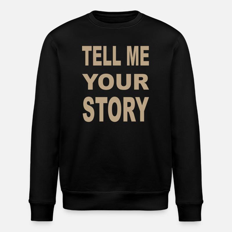 RACONTEZ-MOI VOTRE HISTOIRE - Sweat bio ROLLER Stanley/Stella Unisexe - noir