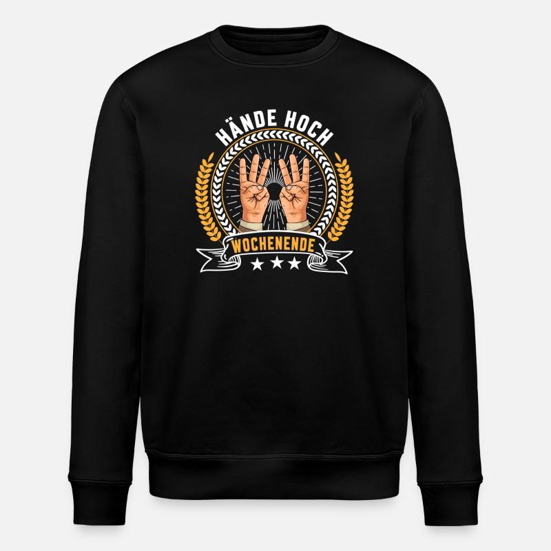 Hände hoch Wochenende - Stanley/Stella Unisex Bio-Sweatshirt ROLLER - Schwarz