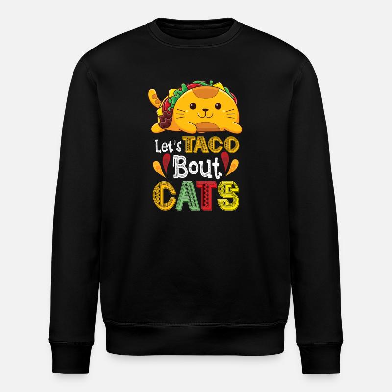Let's Taco Bout Cats Catlover - Stanley/Stella Unisex Bio-Sweatshirt ROLLER - Schwarz