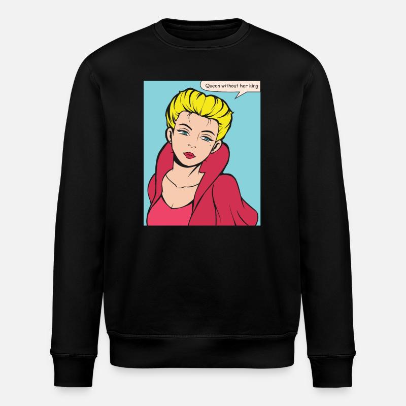 Queen Without King Pop Art - Stanley/Stella ROLLER Unisex Organic Sweatshirt - black