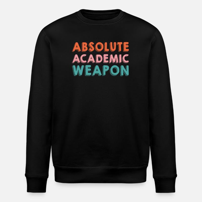 Studenten Absolute Academic Weapon - Stanley/Stella Unisex Bio-Sweatshirt ROLLER - Schwarz