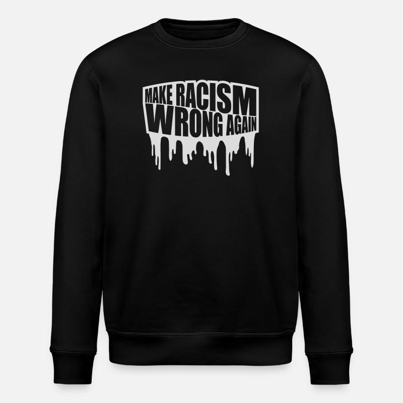 Rendre le racisme répréhensible - Sweat bio ROLLER Stanley/Stella Unisexe - noir