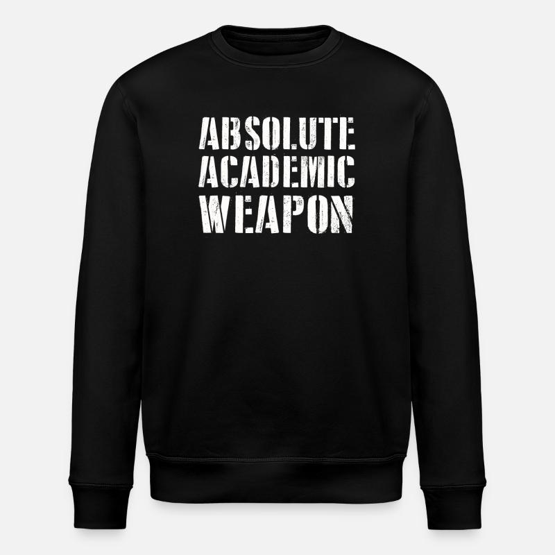 Students Absolute Academic Weapon - Stanley/Stella ROLLER Unisex Organic Sweatshirt - black