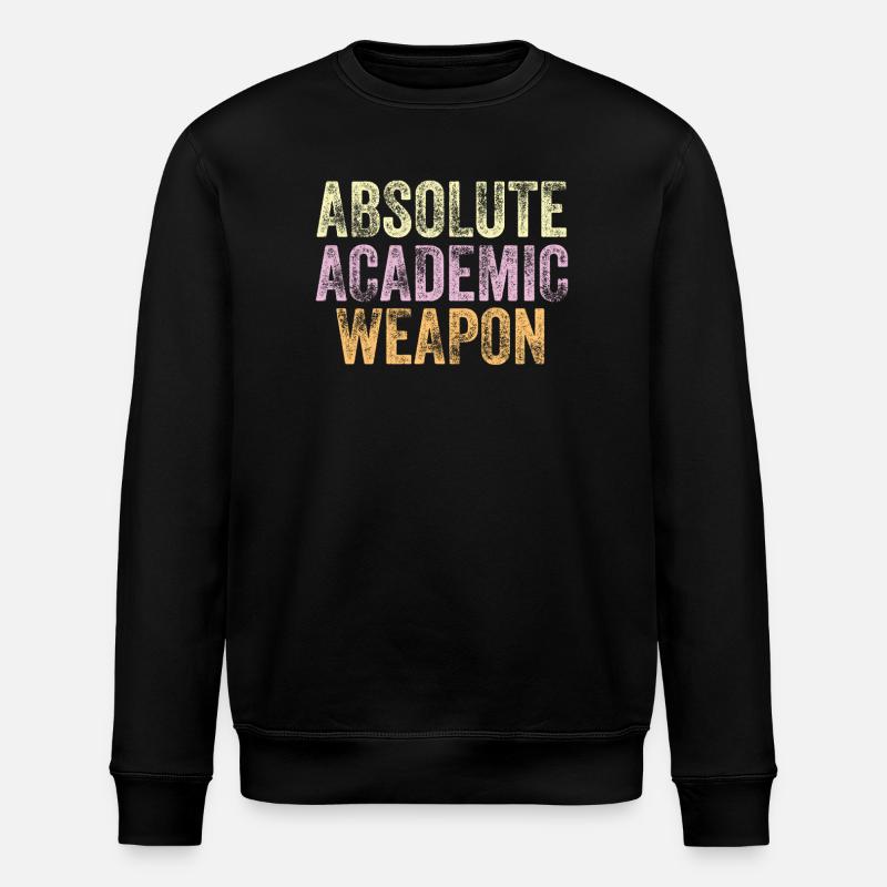 Students Absolute Academic Weapon - Stanley/Stella ROLLER Unisex Organic Sweatshirt - black