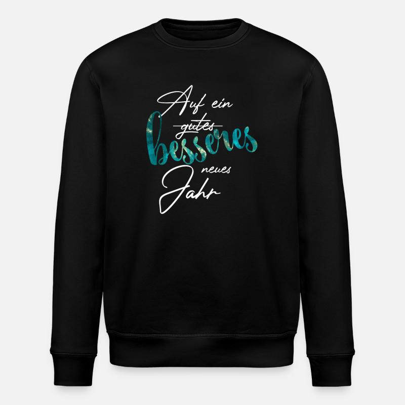 Neujahrswunsch Handlettering - Stanley/Stella Unisex Bio-Sweatshirt ROLLER - Schwarz