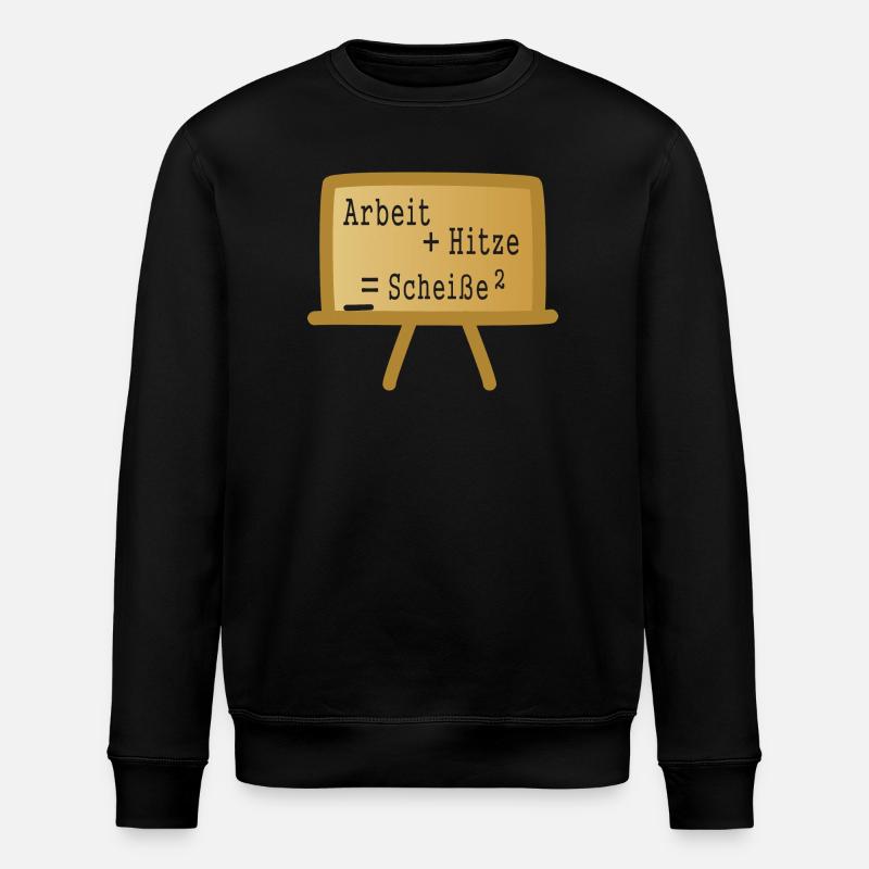 Arbeiten und Hitze - Stanley/Stella Unisex Bio-Sweatshirt ROLLER - Schwarz
