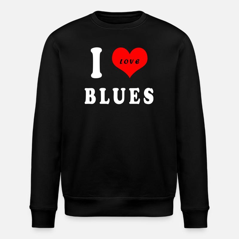 I love blues - Stanley/Stella ROLLER Unisex Organic Sweatshirt - black