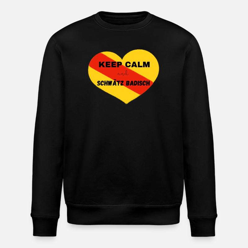 Keep calm and schwätz Badisch - Stanley/Stella Unisex Bio-Sweatshirt ROLLER - Schwarz