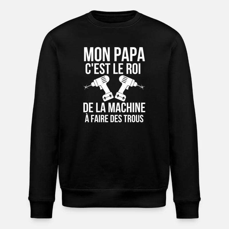 bricoleur, super papa, fan de bricolage - Sweat bio ROLLER Stanley/Stella Unisexe - noir