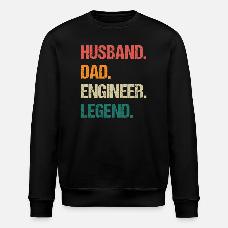 Husband Dad Engineer Legend Quote - Stanley/Stella ROLLER Unisex Organic Sweatshirt - black