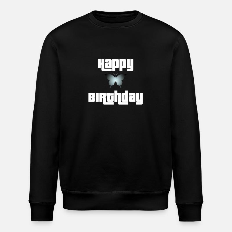 Happy Birthday Butterfly Design - Stanley/Stella ROLLER Unisex Organic Sweatshirt - black
