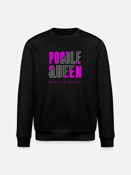 Poodle Queen - Stanley/Stella ROLLER Unisex Organic Sweatshirt - black