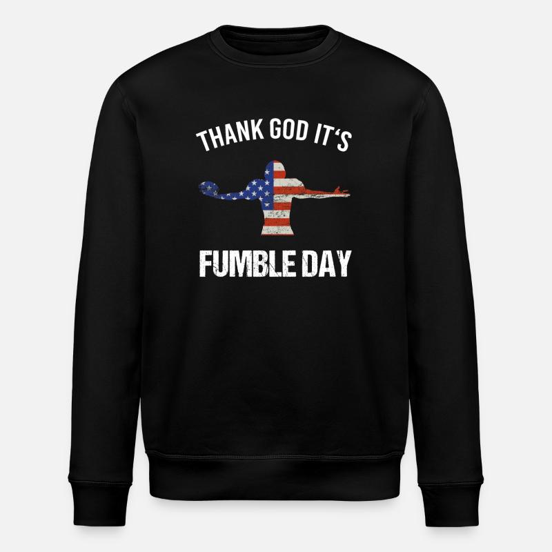 Thank God it's Fumble Day - Stanley/Stella Unisex Bio-Sweatshirt ROLLER - Schwarz