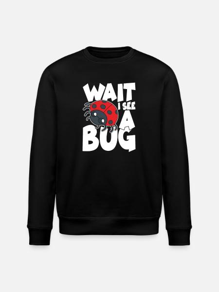 Wait i see a bug - Stanley/Stella Unisex Bio-Sweatshirt ROLLER - Schwarz