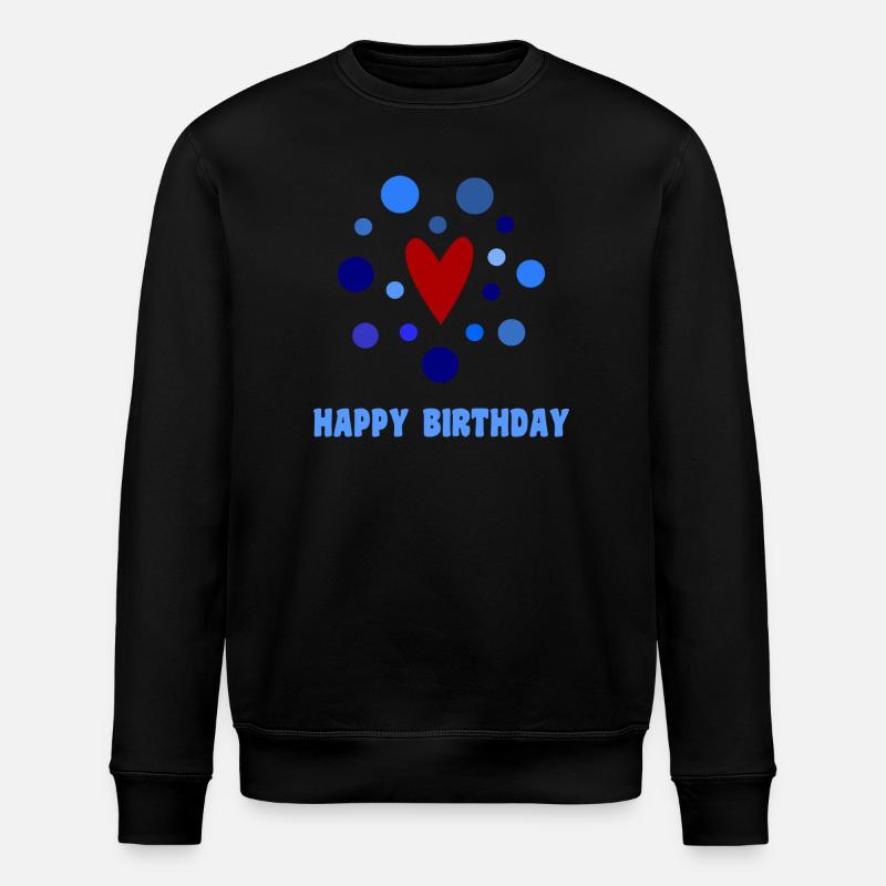 ANNIVERSAIRE. HAPPY BIRTHDAY. JOYEUX ANNIVERSAIRE - Sweat bio ROLLER Stanley/Stella Unisexe - noir