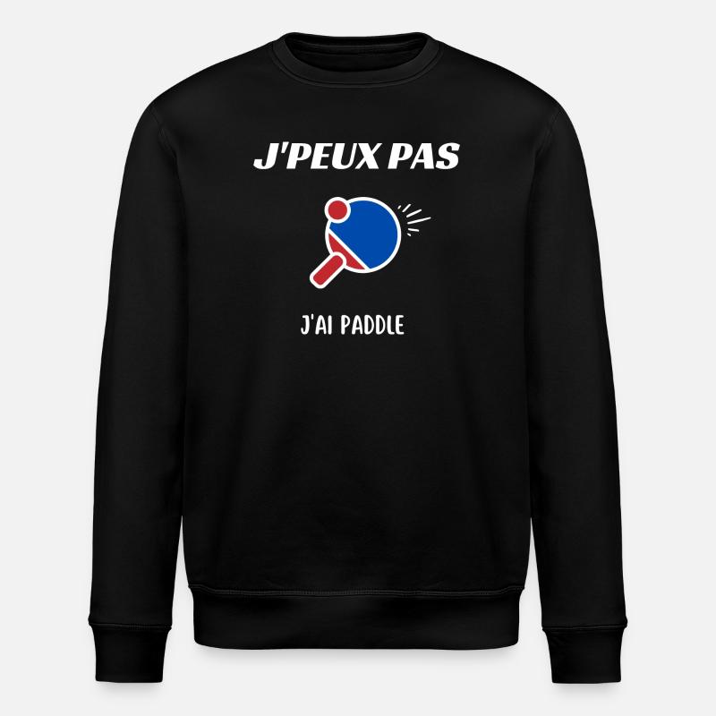 Je peux pas jai paddle - Sweat bio ROLLER Stanley/Stella Unisexe - noir