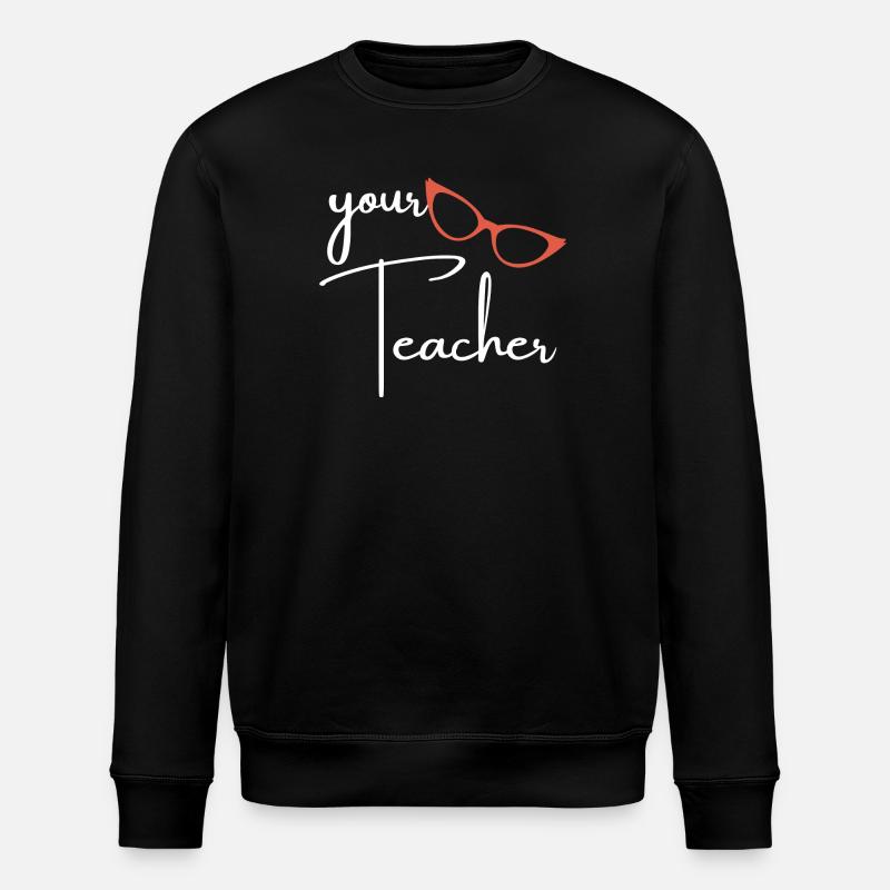 Dein Geschenkhemd für Lehrerschulbildung - Stanley/Stella Unisex Bio-Sweatshirt ROLLER - Schwarz
