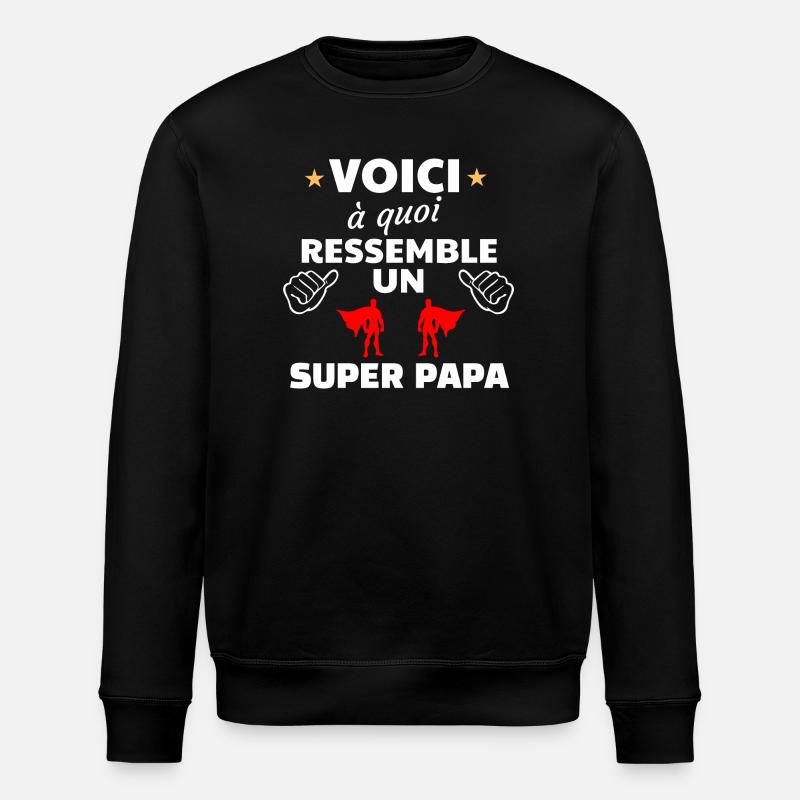 Humour Super Papa  - Sweat bio ROLLER Stanley/Stella Unisexe - noir