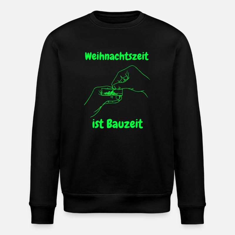Weihnachtszeit ist Bauzeit - Stanley/Stella Unisex Bio-Sweatshirt ROLLER - Schwarz