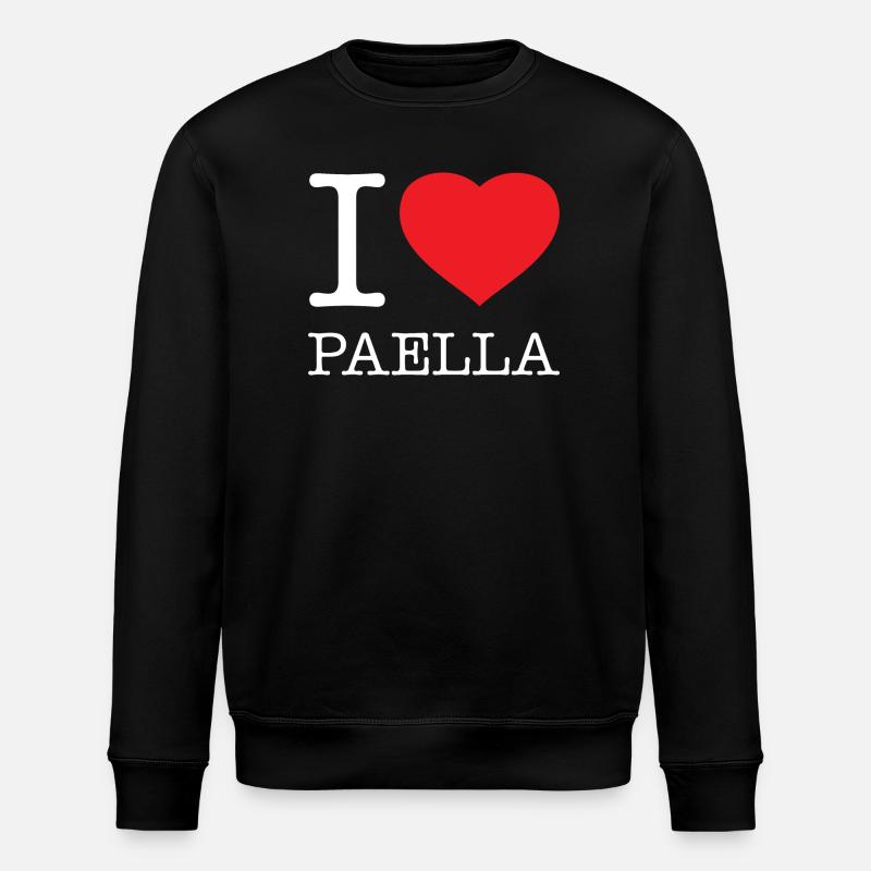 I LOVE PAELLA - Stanley/Stella ROLLER Unisex Organic Sweatshirt - black