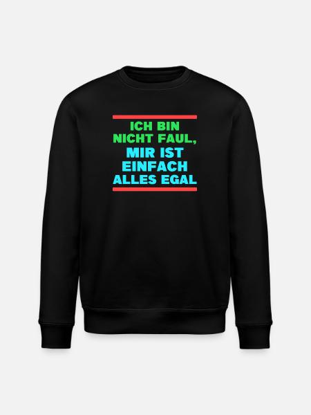 I don't care about the statement - Stanley/Stella ROLLER Unisex Organic Sweatshirt - black