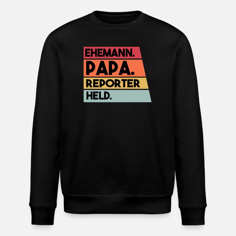 Ehemann Papa Reporter Held - Stanley/Stella Unisex Bio-Sweatshirt ROLLER - Schwarz