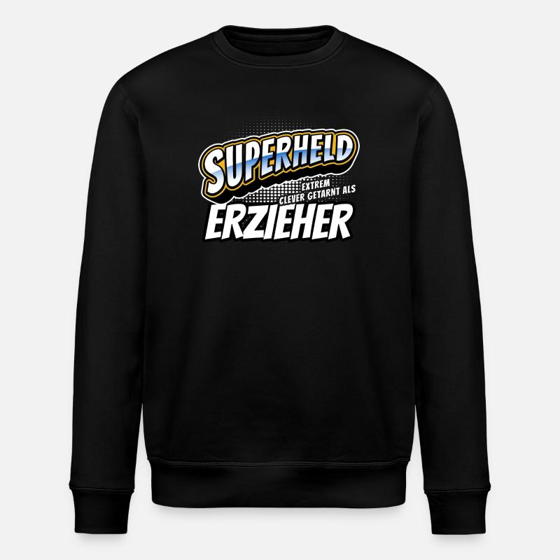 Superheld, clever getarnt als Erzieher - Stanley/Stella Unisex Bio-Sweatshirt ROLLER - Schwarz