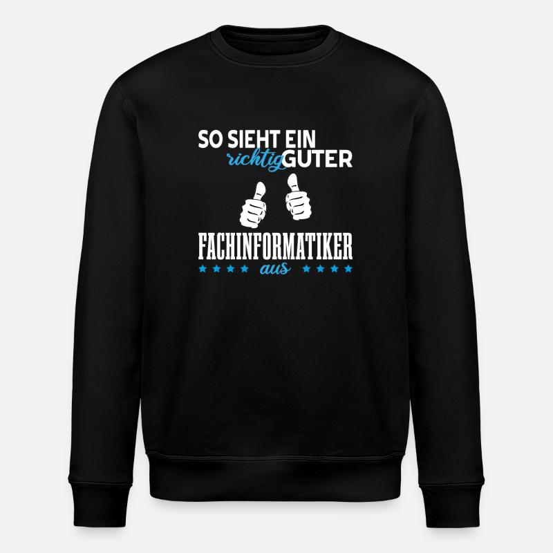 Fachinformatiker - Stanley/Stella Unisex Bio-Sweatshirt ROLLER - Schwarz