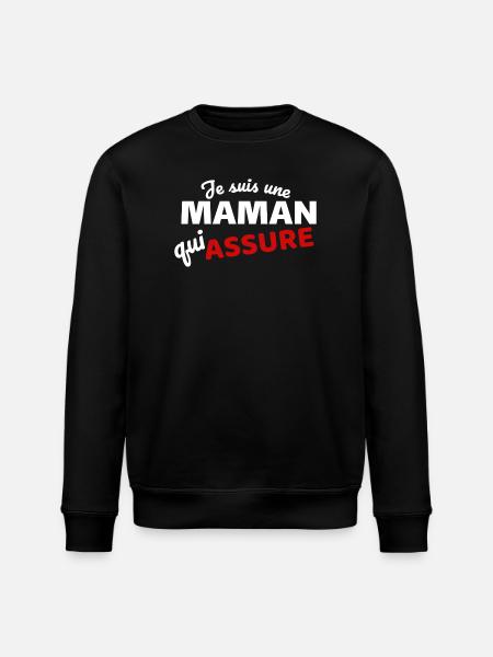 Maman qui Assure quote - Expression Empowerment - Stanley/Stella ROLLER Unisex Organic Sweatshirt - black