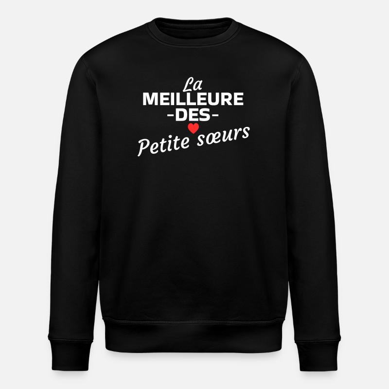 La meilleure des Petite Sœurs  - Sweat bio ROLLER Stanley/Stella Unisexe - noir