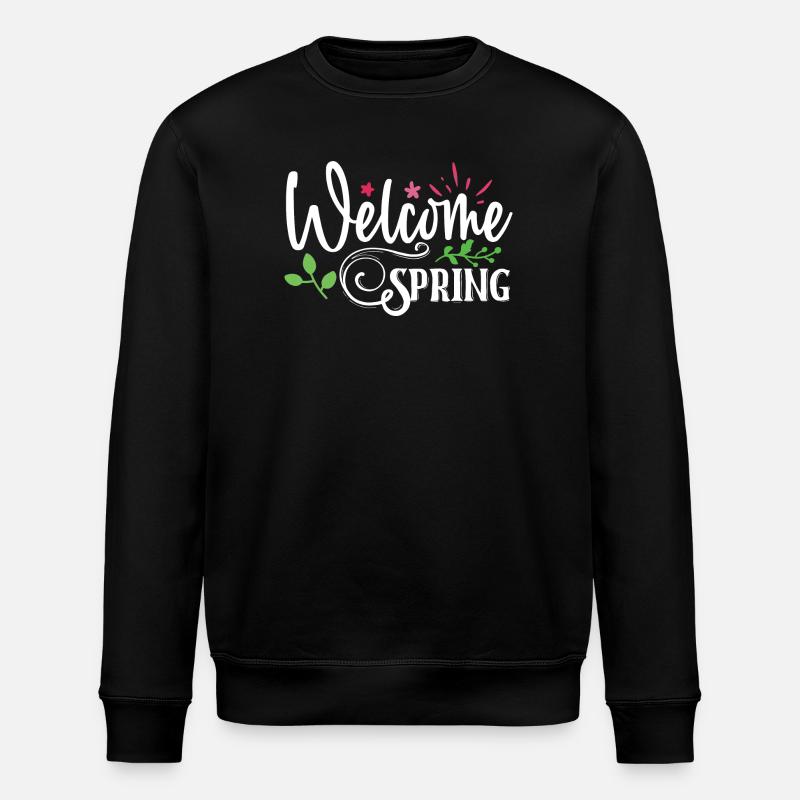 Welcome Spring - Stanley/Stella ROLLER Unisex Organic Sweatshirt - black