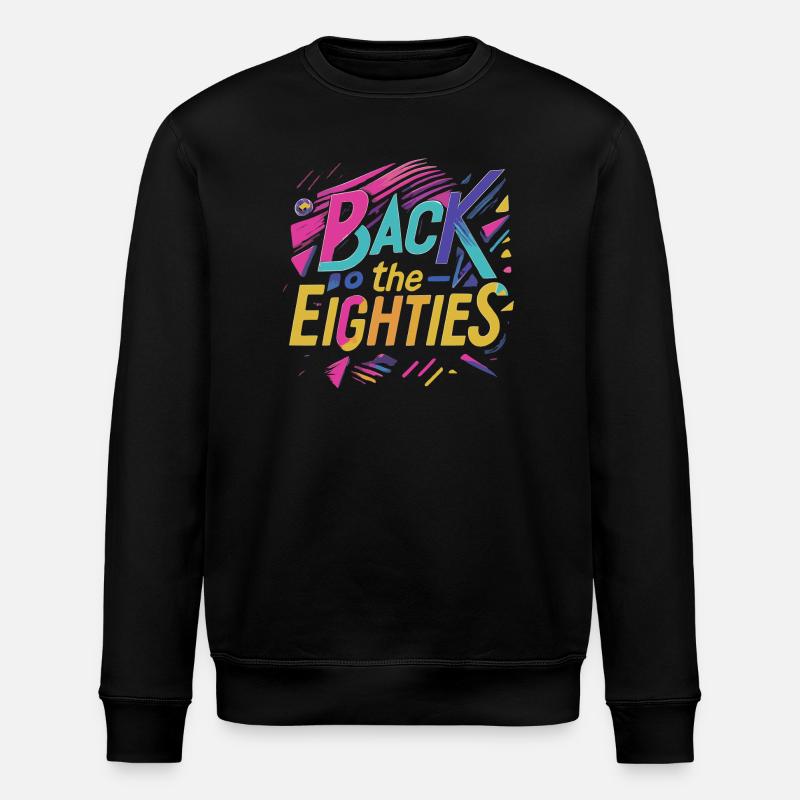Colorful 80s Neon Lettering - Stanley/Stella ROLLER Unisex Organic Sweatshirt - black