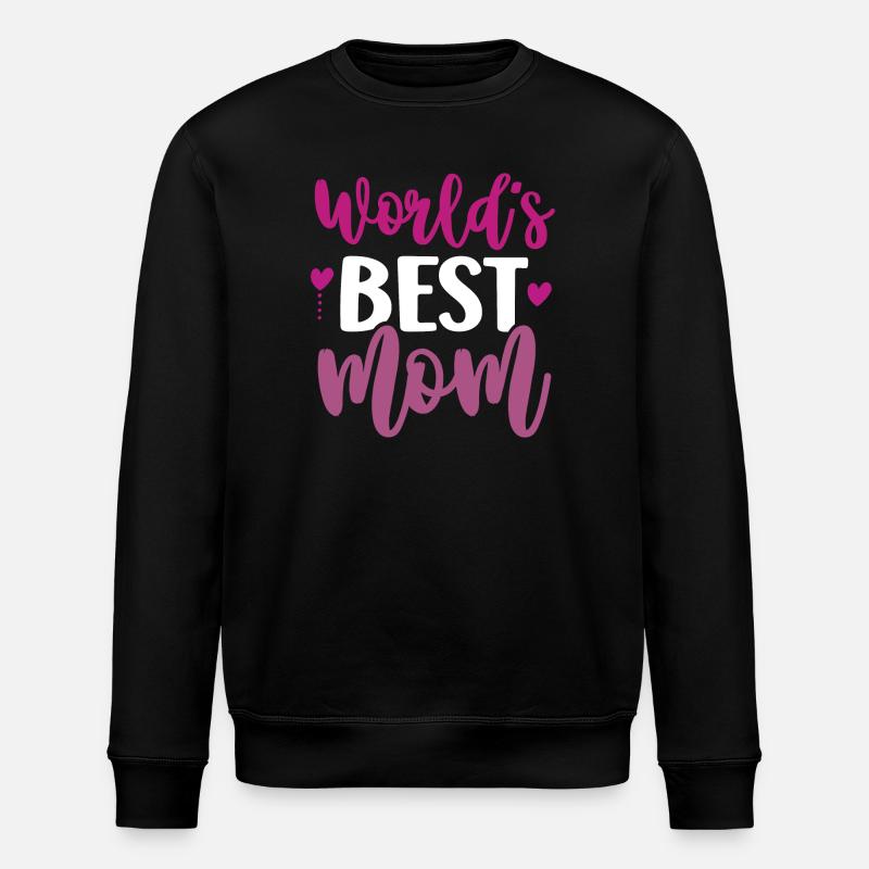 La meilleure maman du monde - Sweat bio ROLLER Stanley/Stella Unisexe - noir