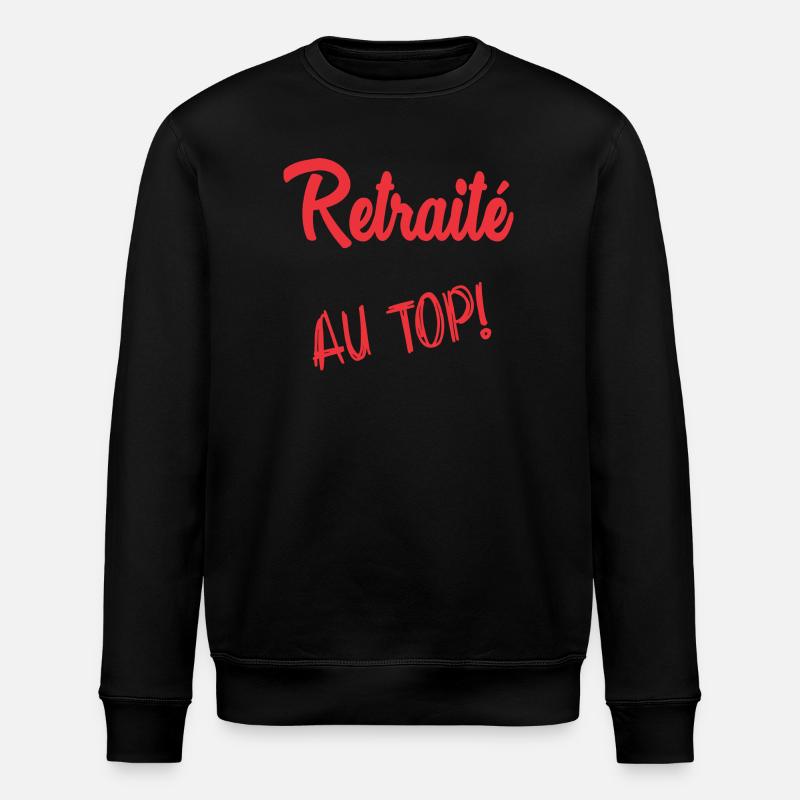 RETRAITE. RETRAITE. RETRAITEE - Sweat bio ROLLER Stanley/Stella Unisexe - noir