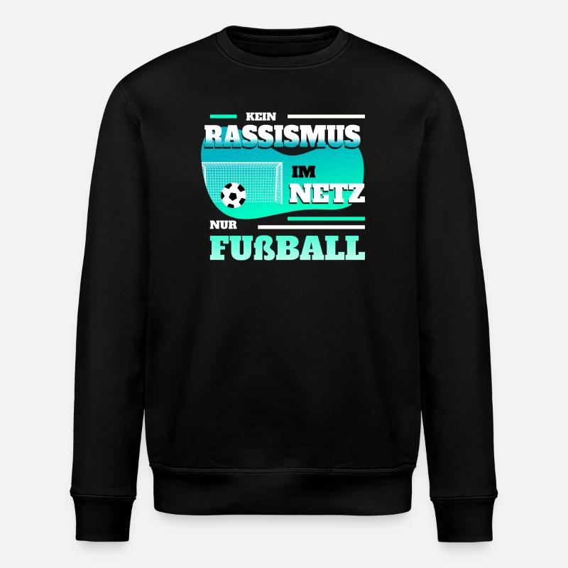 Kein Rassismus im Netz - Stanley/Stella Unisex Bio-Sweatshirt ROLLER - Schwarz
