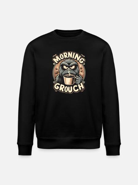 Morning grouch - Stanley/Stella ROLLER Unisex Organic Sweatshirt - black