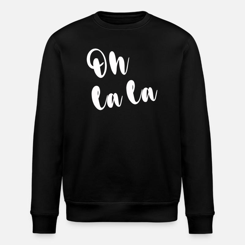 OH LA LA - Stanley/Stella ROLLER Unisex Organic Sweatshirt - black