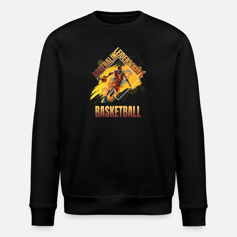 Adrenalin - Leidenschaft - Basketball - Stanley/Stella Unisex Bio-Sweatshirt ROLLER - Schwarz