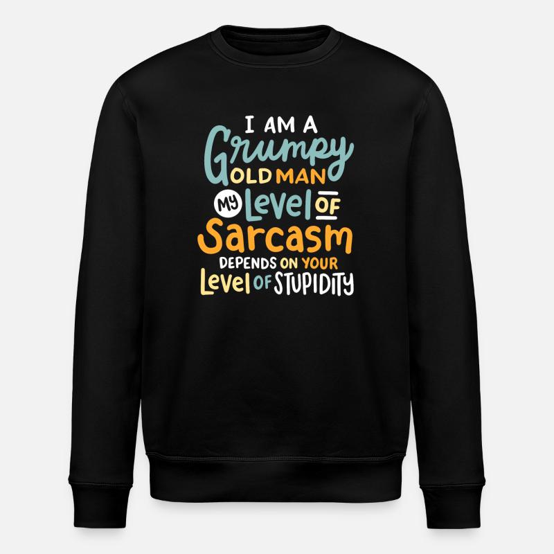 Sarkasmus sarkastischer Spruch - Stanley/Stella Unisex Bio-Sweatshirt ROLLER - Schwarz