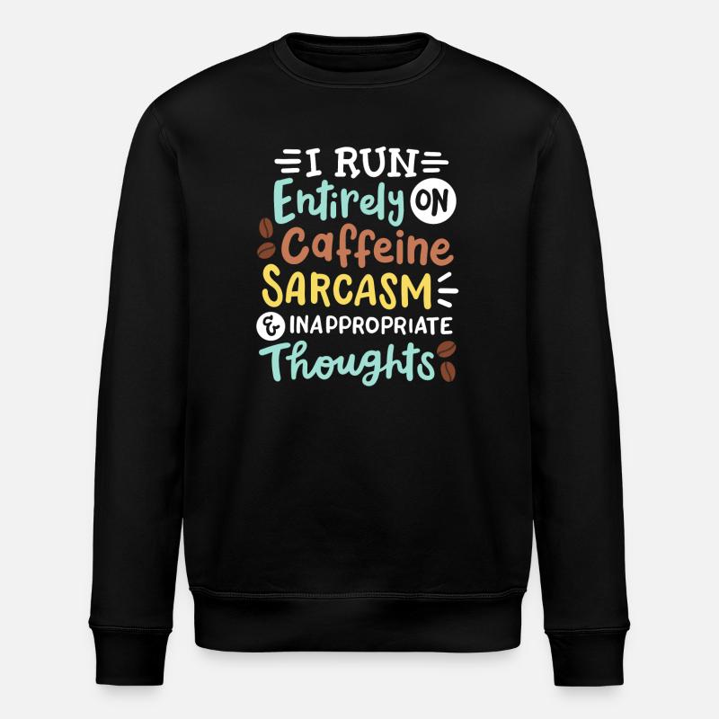 Sarkasmus lustig sarkastisch - Stanley/Stella Unisex Bio-Sweatshirt ROLLER - Schwarz