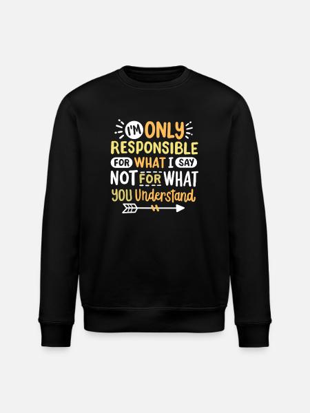 Sarkasmus sarkastischer Humor - Stanley/Stella Unisex Bio-Sweatshirt ROLLER - Schwarz