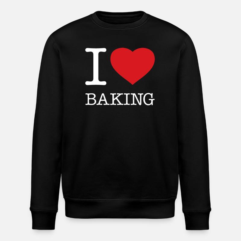 I LOVE BAKING - Stanley/Stella Unisex Bio-Sweatshirt ROLLER - Schwarz