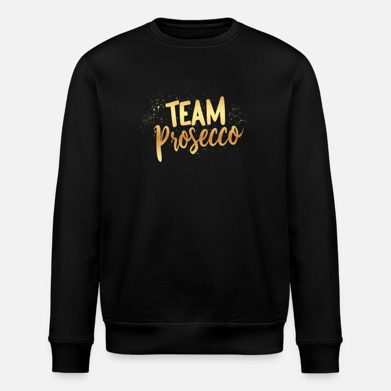 Team Prosecco! - Stanley/Stella ROLLER Unisex Organic Sweatshirt - black