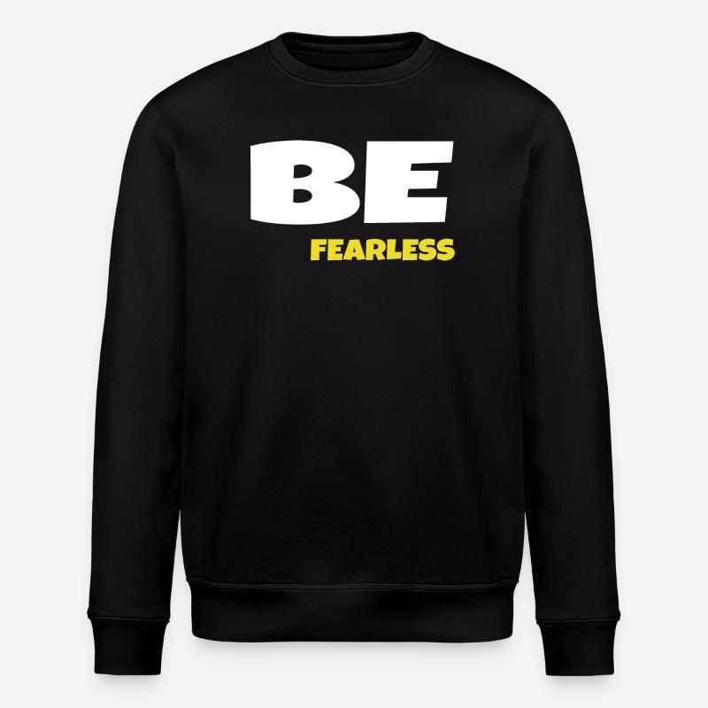 Soyez intrépide - Sweat bio ROLLER Stanley/Stella Unisexe - noir