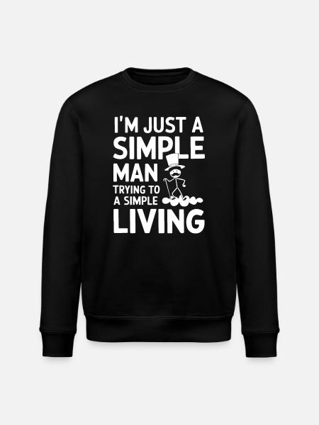 Simple Man Illustration Quote T-Shirt - Stanley/Stella ROLLER Unisex Organic Sweatshirt - black